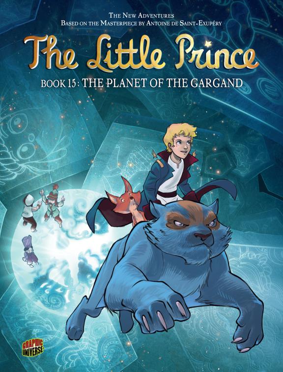 Planet of the Gargand, The Little Prince