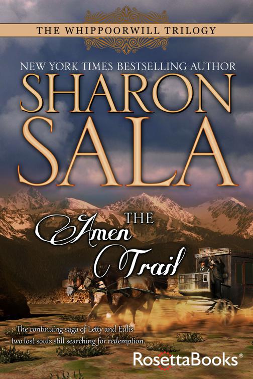 Amen Trail, The Whippoorwill Trilogy