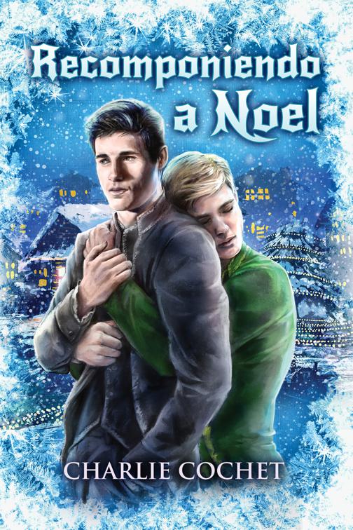 Recomponiendo a Noel