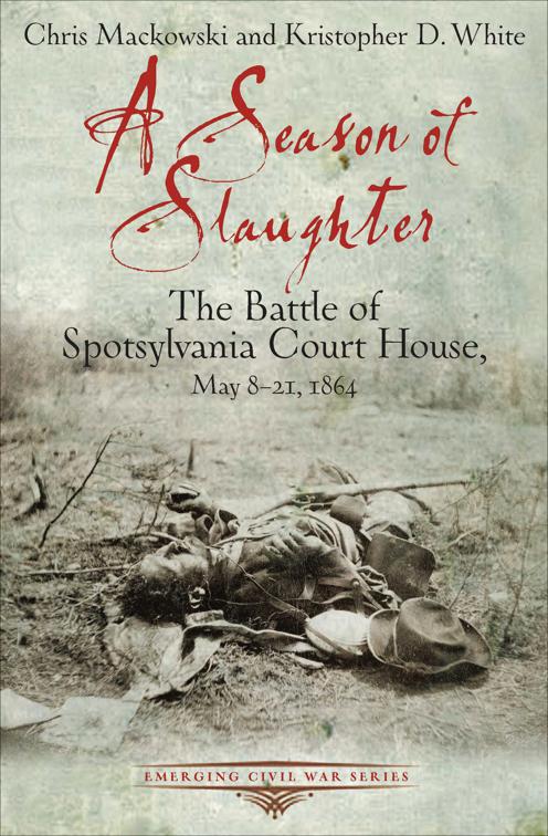 Season of Slaughter, Emerging Civil War Series