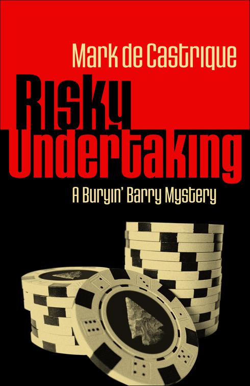 Risky Undertaking, Buryin&#x27; Barry Series