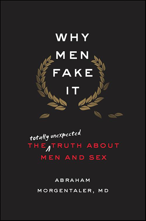 Why Men Fake It