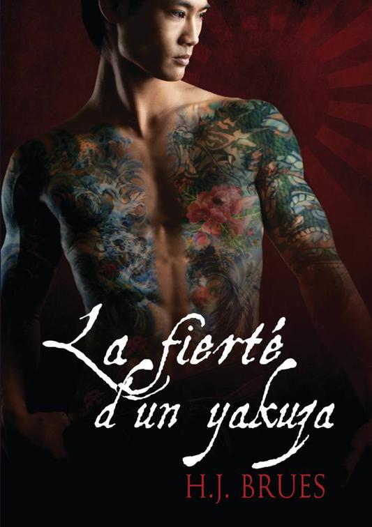 La fierté d&#x27;un yakuza, À la manière des Yakuzas