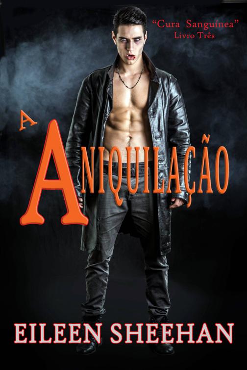A Aniquilação, Trilogia  Cura Sanguínea