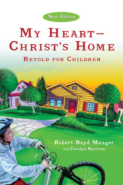 My Heart--Christ&#x27;s Home Retold for Children, IVP Booklets
