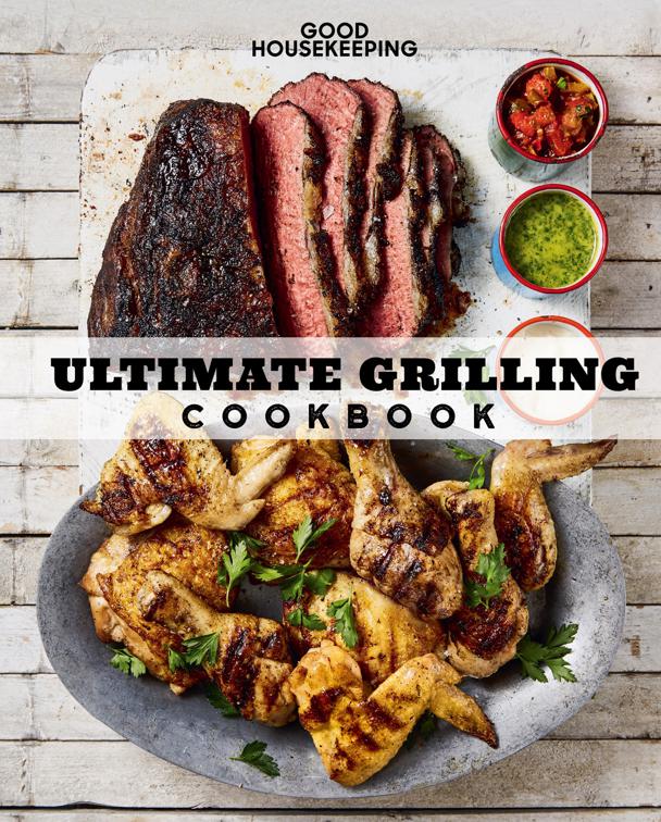 Ultimate Grilling Cookbook, Good Housekeeping Cookbooks