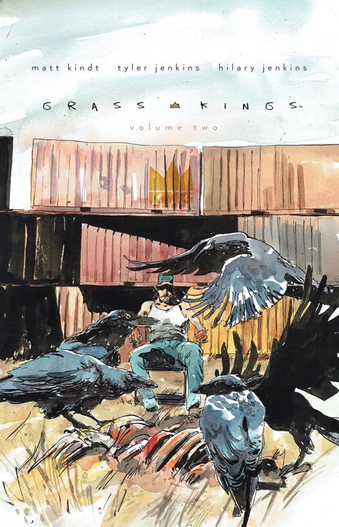 This image is the cover for the book Grass Kings Vol. 2, Grass Kings