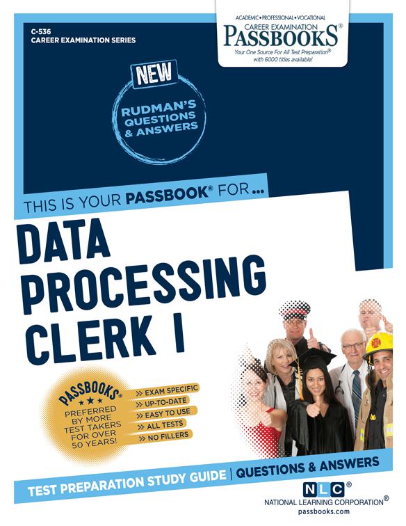 Data Processing Clerk I, Career Examination Series