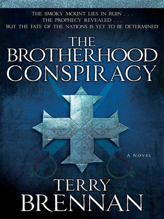 The Brotherhood Conspiracy, Jerusalem Prophecies