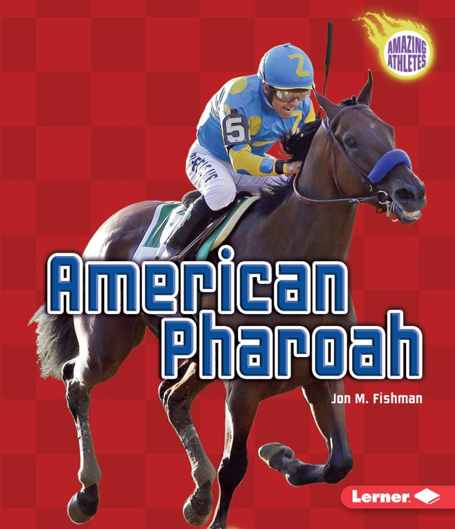 American Pharoah, Amazing Athletes