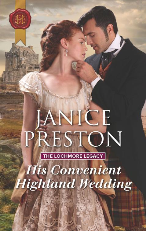 His Convenient Highland Wedding, The Lochmore Legacy