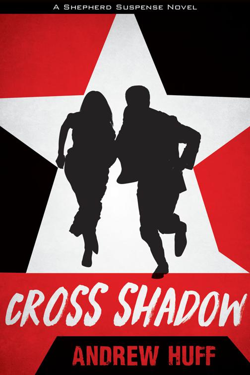 This image is the cover for the book Cross Shadow, A Shepherd Suspense Novel