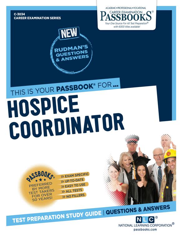 Hospice Coordinator, Career Examination Series