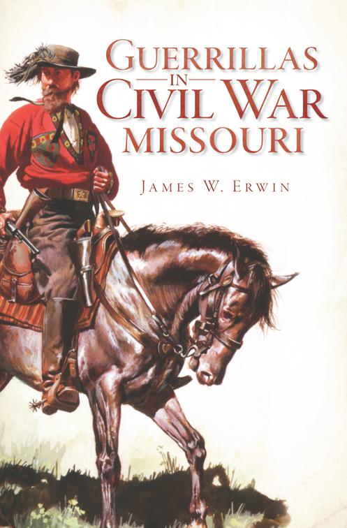 Guerrillas in Civil War Missouri, Civil War Series