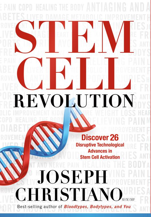 Stem Cell Revolution