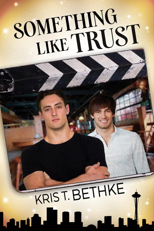Something Like Trust, Something Like
