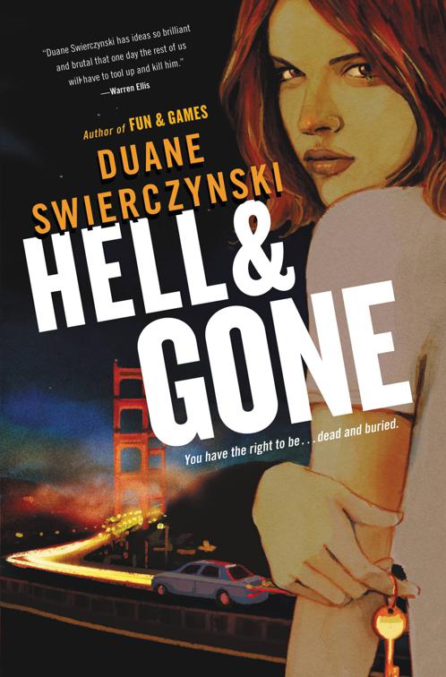 Hell and Gone, Charlie Hardie