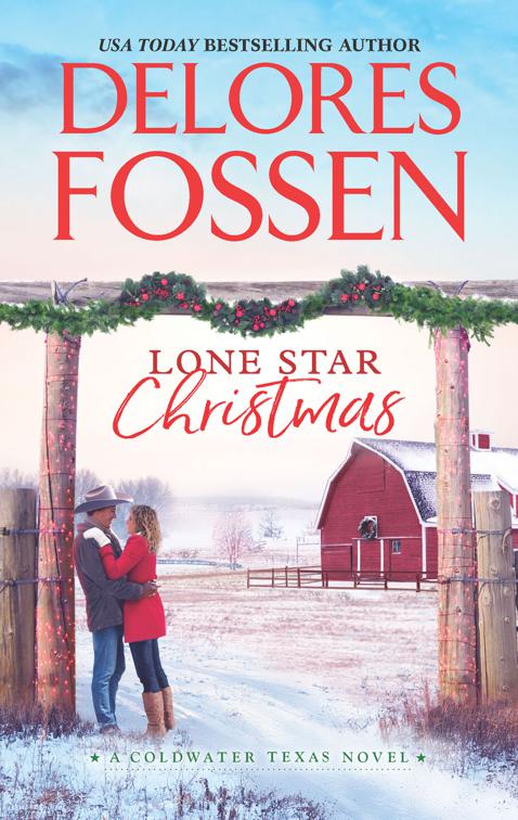 Lone Star Christmas, The Coldwater Texas Novels