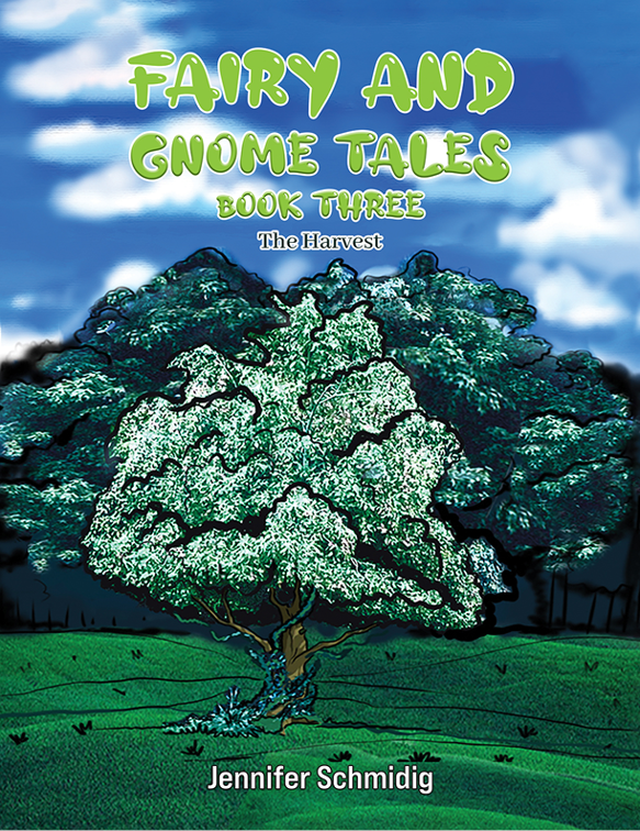 Fairy and Gnome Tales – Book Three