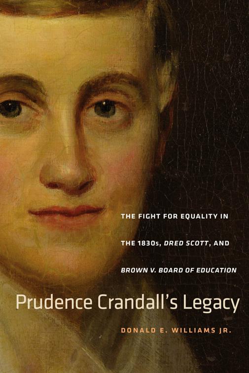 Prudence Crandall&#x27;s Legacy