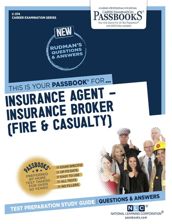 Insurance Agent – Insurance Broker (Fire &amp; Casualty), Career Examination Series