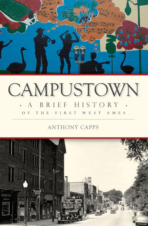 Campustown, Brief History