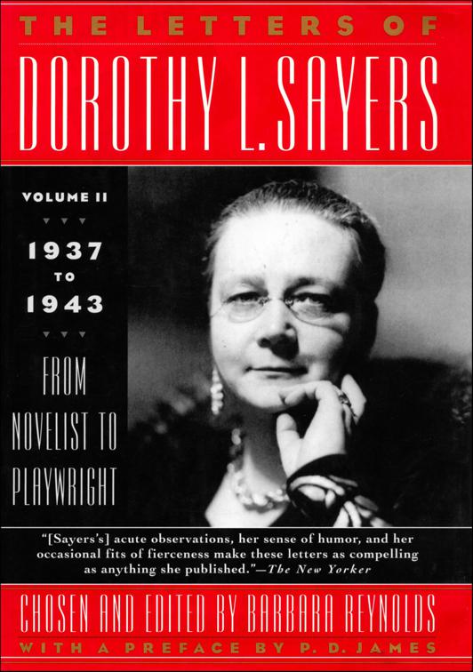 Letters of Dorothy L. Sayers, Volume II, The Letters of Dorothy L. Sayers