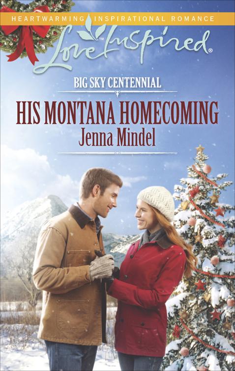 His Montana Homecoming, Big Sky Centennial