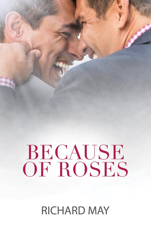 Because of Roses