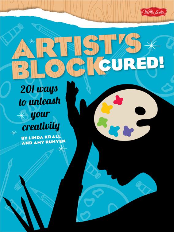 Artist&#x27;s Block Cured!
