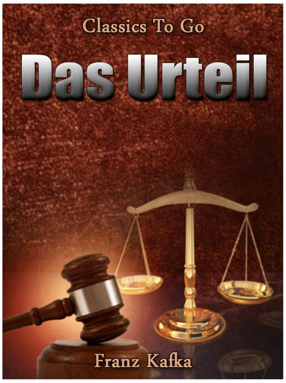 Das Urteil, Classics To Go