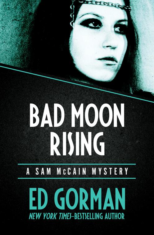 Bad Moon Rising, The Sam McCain Mysteries