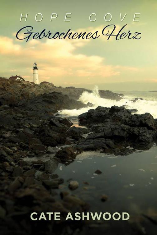 Gebrochenes Herz, Hope Cove (Deutsch)