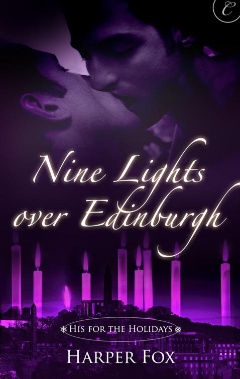 Nine Lights over Edinburgh, His for the Holidays