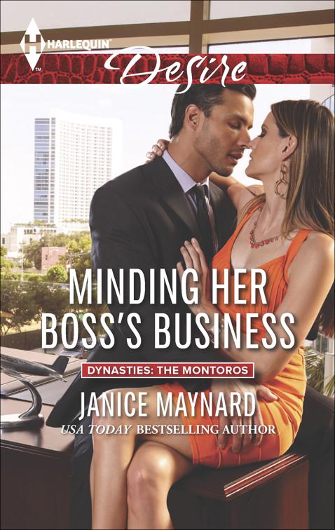 Minding Her Boss&#x27;s Business, Dynasties: The Montoros