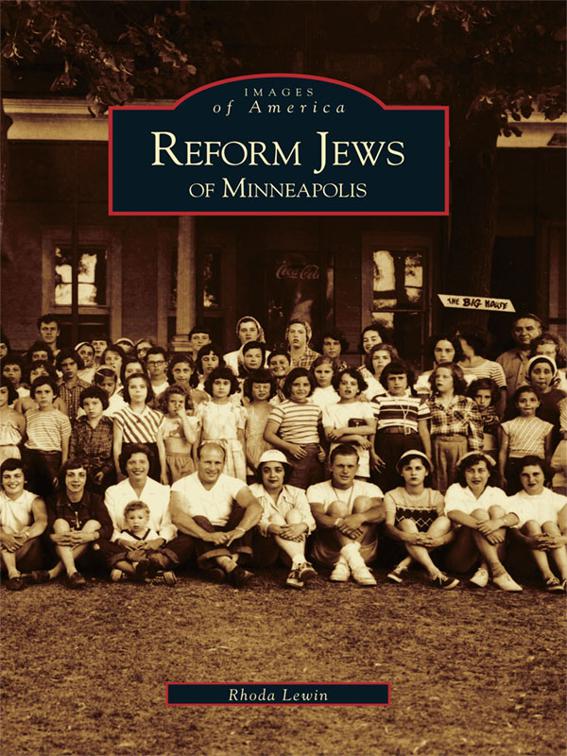 Reform Jews of Minneapolis, Images of America