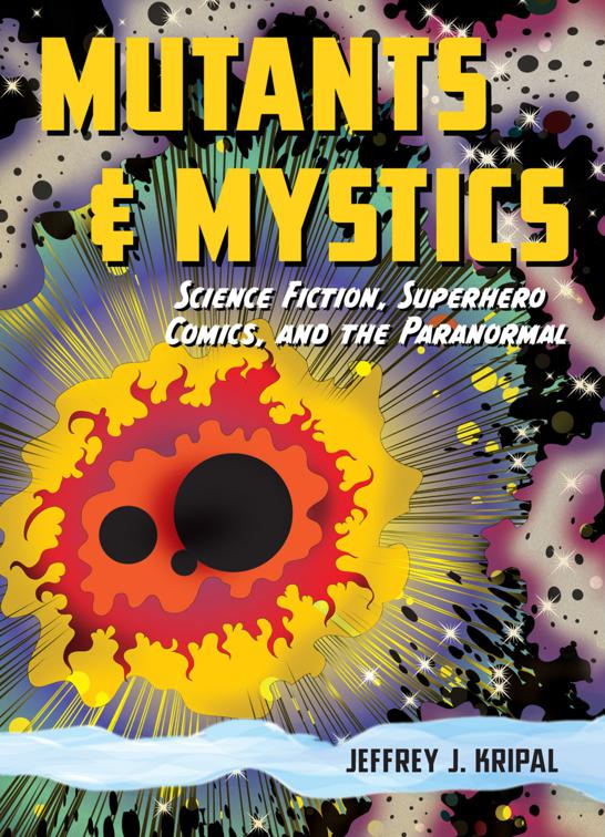 Mutants &amp; Mystics