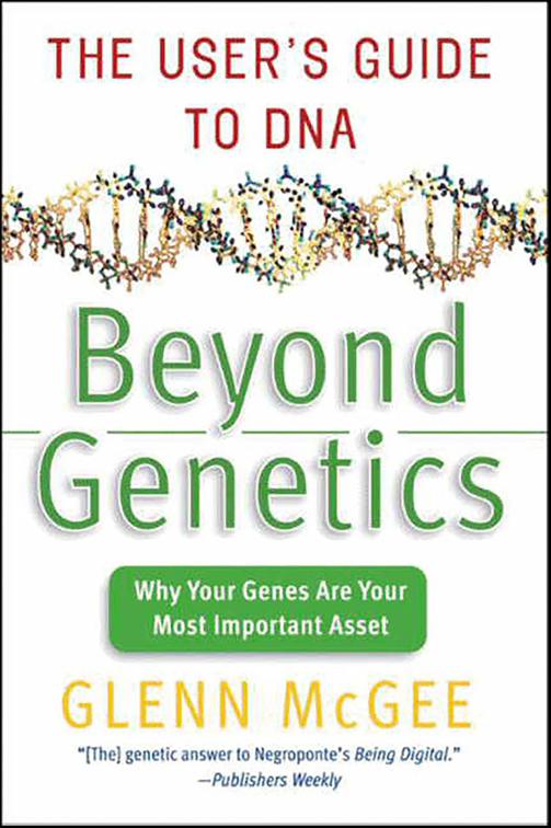 Beyond Genetics