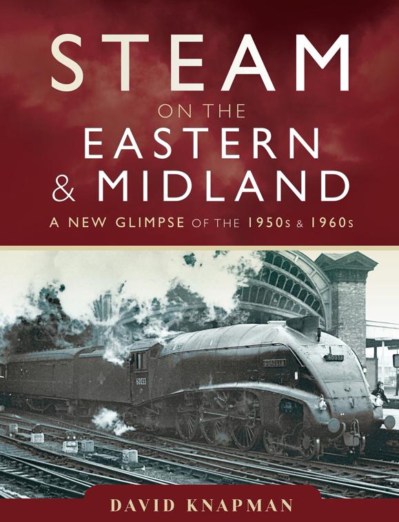 Steam on the Eastern &amp; Midland