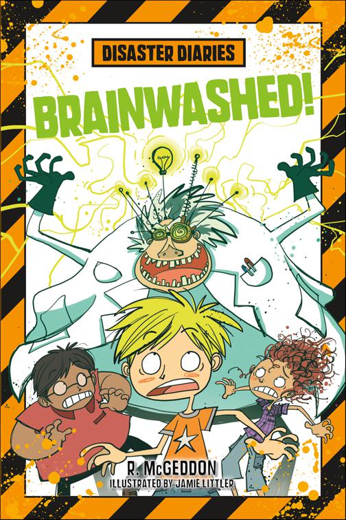 Disaster Diaries: Brainwashed!, Disaster Diaries