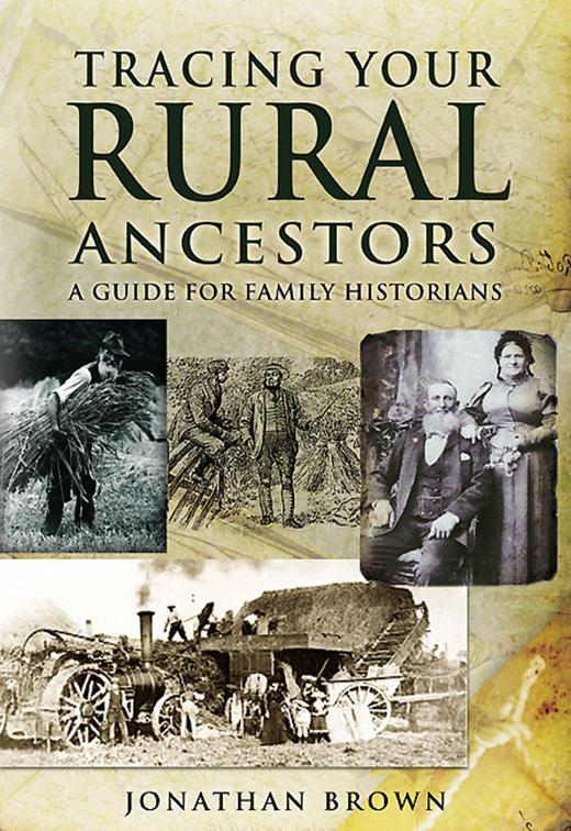 Tracing Your Rural Ancestors, Tracing Your Ancestors