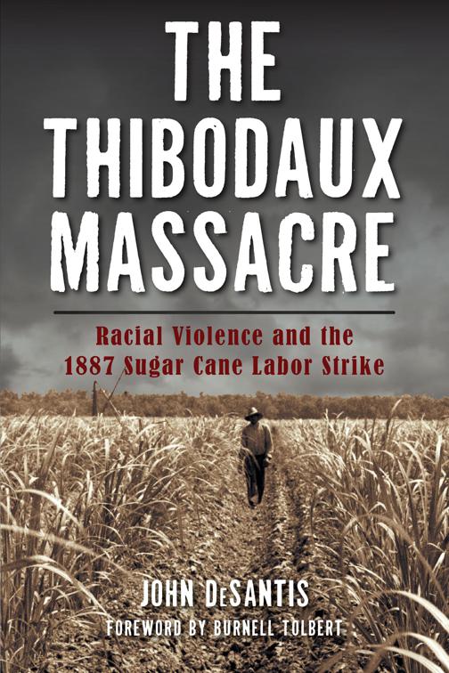 This image is the cover for the book Thibodaux Massacre