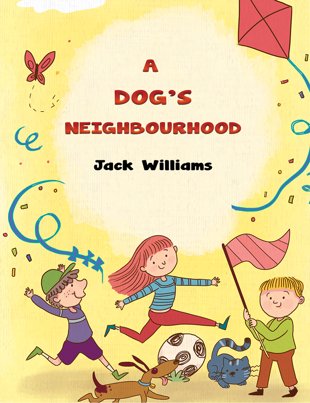 This image is the cover for the book A Dog's Neighbourhood