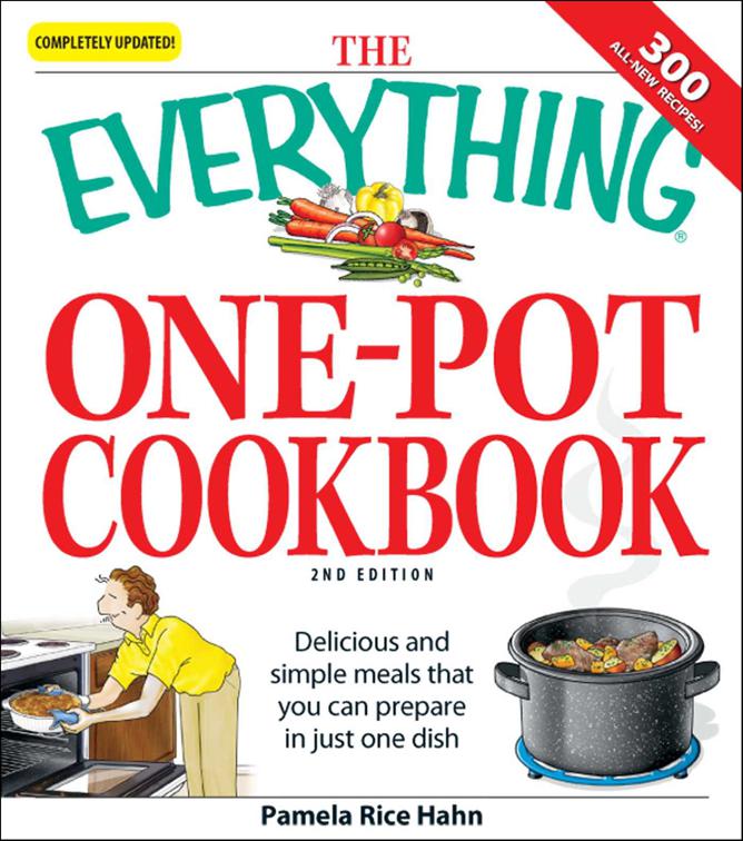Everything One-Pot Cookbook, The Everything Books