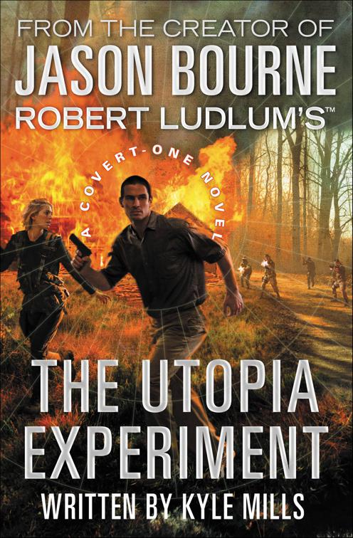 Robert Ludlum&#x27;s The Utopia Experiment