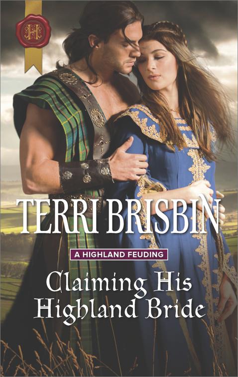 Claiming His Highland Bride, A Highland Feuding