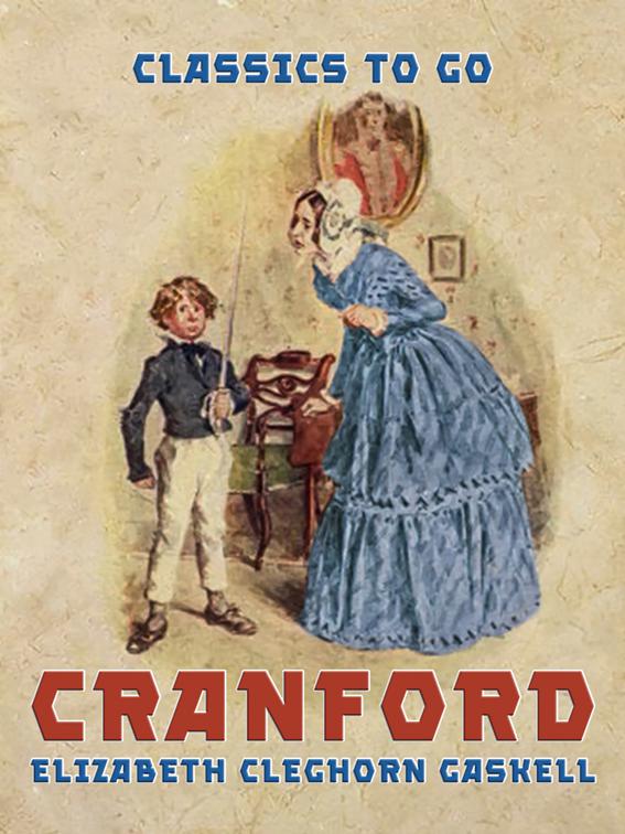 Cranford, Classics To Go