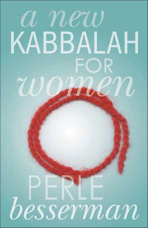 New Kabbalah for Women