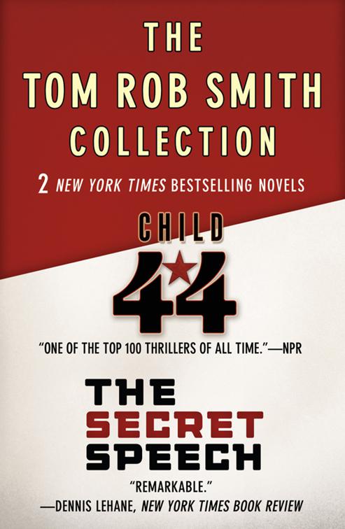 The Tom Rob Smith Collection, The Child 44 Trilogy