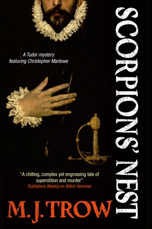 Scorpions&#x27; Nest, The Kit Marlowe Mysteries